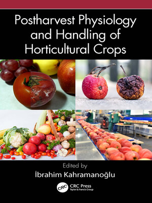 cover image of Postharvest Physiology and Handling of Horticultural Crops
